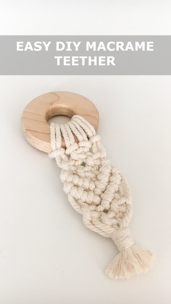 How To Make Your Own Macrame Teether
